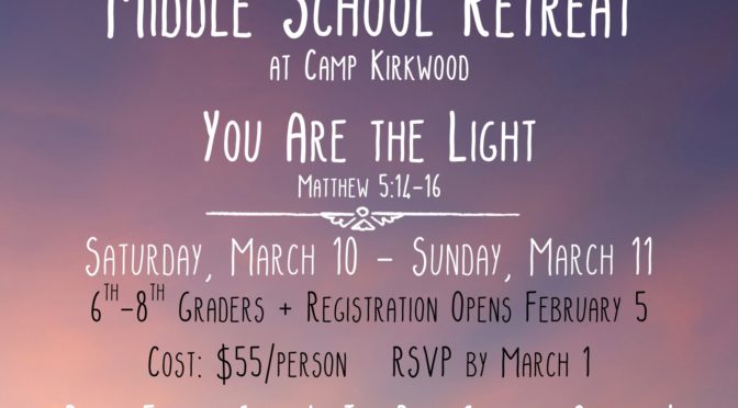 Middle School Retreat March 2018